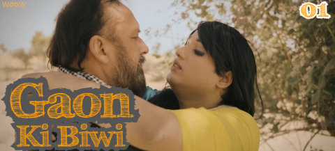 Gaon Ki Biwi – S01E01 – 2023 – Hindi XXX Web Series – Woow