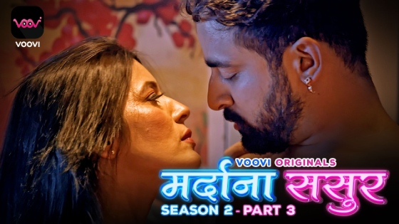 Mardana Sasur – S02E05 – 2023 – Hindi XXX Web Series – Voovi