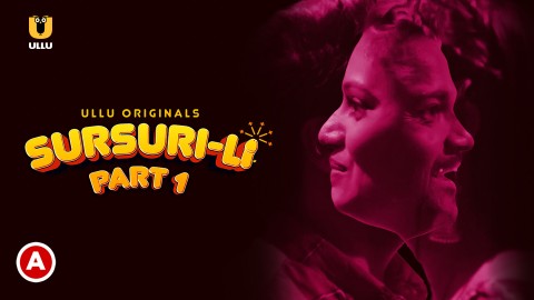 Sursuri-Li – S01E04 – 2022 – Hindi XXX Web Series – Ullu