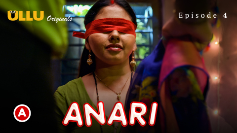 Anari Part 2 – S01E01 – 2023 – Hindi XXX Web Series – Ullu