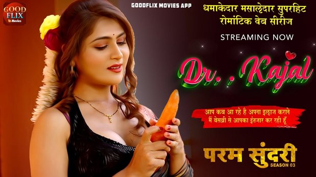 Dr. Kajal – S01E01 – 2023 – Hindi XXX Web Series – GoodFlixMovies
