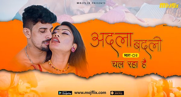 Adla Badli – S01E02 – 2023 – Hindi Uncut XXX Web Series – Mojflix