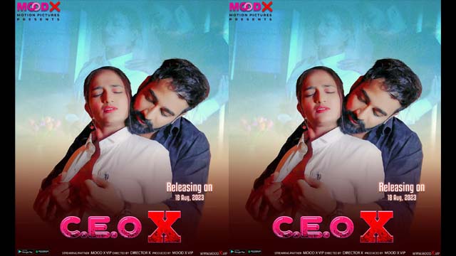 C.E.O X – S01E01 – 2023 – Hindi Uncut XXX Short Film – MoodX