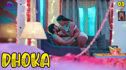 Dhoka – S01E03 – 2023 – Hindi XXX Web Series – Besharams