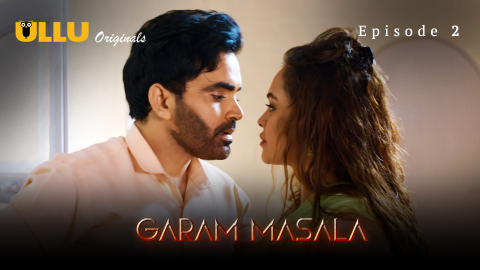 Garam Masala Part 1 – S01E02 -2023 – Hindi XXX Web Series – Ullu