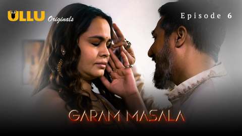Garam Masala Part 2 – S01E02 -2023 – Hindi XXX Web Series – Ullu