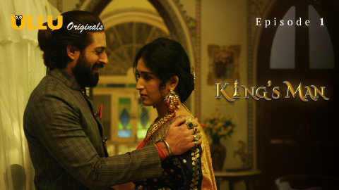 Kings Man – S01E01 – 2022 – Hindi XXX Web Series – Ullu