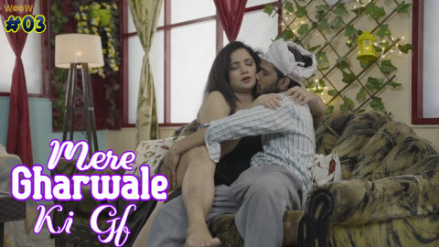 Mere Gharwale Ki Gf – S01E03 – 2023 – Hindi XXX Web Series – WoowChannel