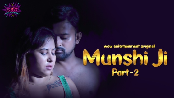 Munshi Ji – S01E03 – 2023 – Hindi XXX Web Series – WowEntertainment