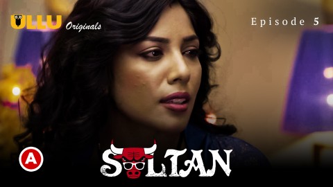 Sultan Part 2 – S01E02 – 2022 – Hindi XXX Web Series – Ullu