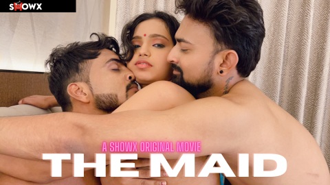 The Maid – 2023 – Hindi Uncut XXX Short Film – ShowX