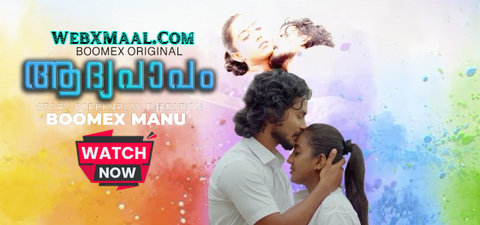 Aadhyapaapam – S01E01 – 2023 – Malayalam XXX Web Series – BoomEx