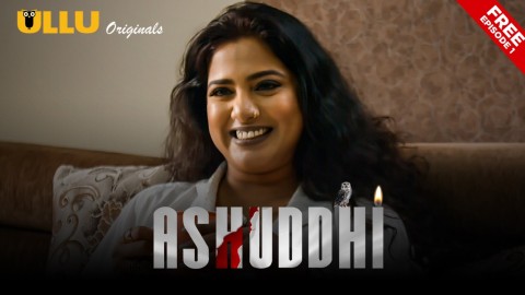 Ashuddhi Part 1 – S01E01 – 2020 – Hindi XXX Web Series – Ullu