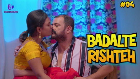 480px x 270px - Badalte Rishteh â€“ S01E04 â€“ 2023 â€“ Hindi XXX Web Series â€“ Besharam -  Xossip.pro - Tamil xossip, xossip regional, xossip english, xossip hindi,  xossip telugu