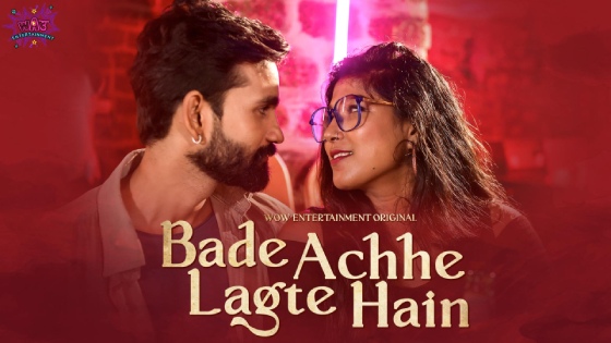 Bade Acche Lagte Hai – S01E01 – 2023 – Hindi XXX Web Series – WowEntertainment