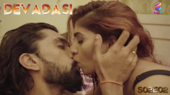 Devadasi Xxx Video - Devadasi â€“ S02E02 â€“ 2022 â€“ Hindi XXX Web Series â€“ Balloons - Xossip.pro -  Tamil xossip, xossip regional, xossip english, xossip hindi, xossip telugu