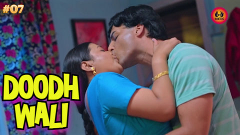 Doodh Wali – S01E07 – 2023 – Hindi XXX Web Series – Hunters