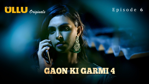 Gaon Ki Garmi Part 2 – S04E02 – 2023 – Hindi XXX Web Series – Ullu