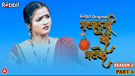 Matkani ke Matke – S02E05 – 2023 – Hindi XXX Web Series – RabbitMovies