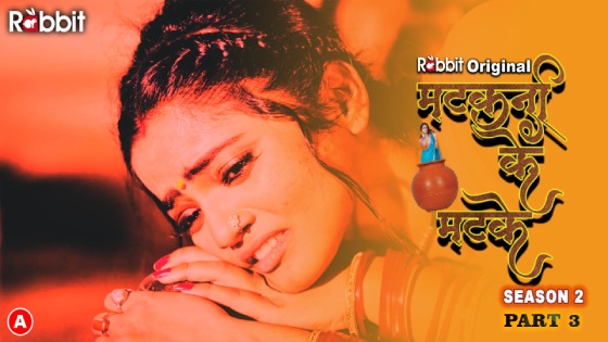 Matkani ke Matke – S02E06 – 2023 – Hindi XXX Web Series – RabbitMovies