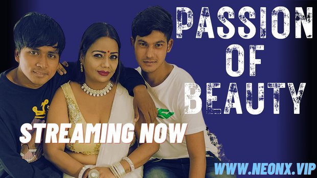 Passion Beauty – 2023 – Hindi Uncut XXX Short Film – Hotx