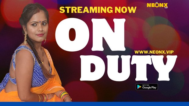 On Duty – 2023 – Hindi Uncut XXX Short Film – Neonx