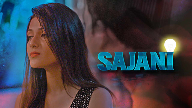 Sajani – S01E04 – 2023 – Desi Porn Web Series – Kooku