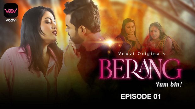 Berang – S01E01 – 2023 – Hindi XXX Web Series – Voovi