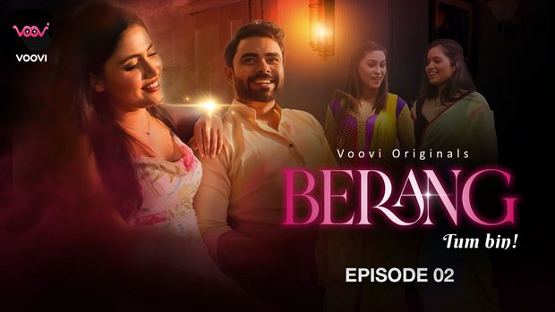 Berang – S01E02 – 2023 – Hindi XXX Web Series – Voovi