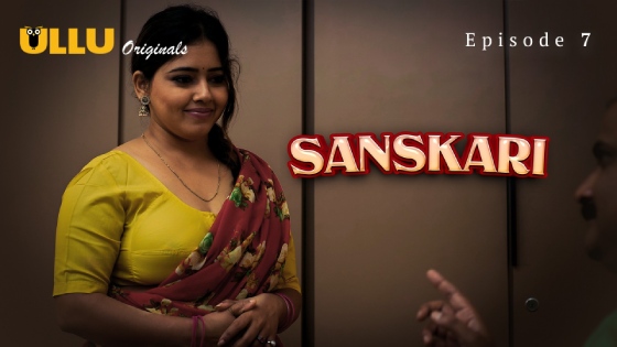 Sanskari Part 2 – S01E02 – 2023 – Hindi XXX Web Series New – Ullu