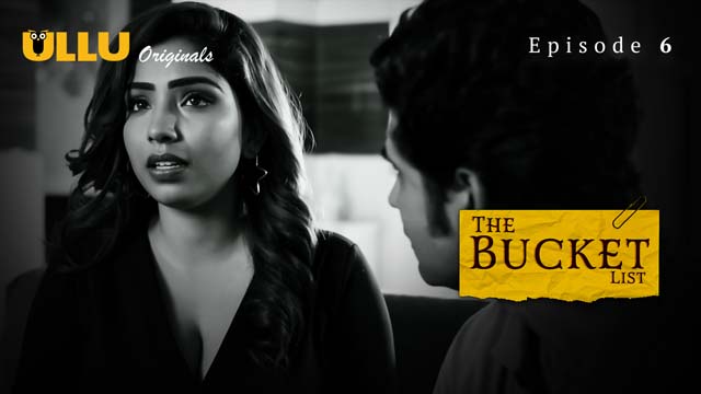 The Bucket List – Part 2 – S01E01 – 2023 – Hindi XXX Web Series – Ullu