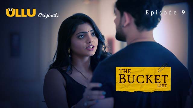 The Bucket List – Part 2 – S01E04 – 2023 – Hindi XXX Web Series – Ullu