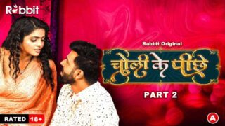 Choli Ke Piche – S01E03 – 2023 – Hindi XXX Web Series New – RabbitMovies