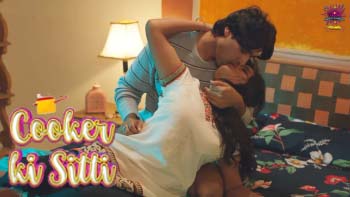 Cooker Ki Sitti – P02E03 – 2023 – Hindi XXX Web Series New – WowEntertainment