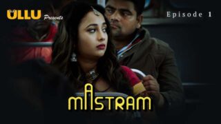 Mastram – Part 1 – S01E01 – 2023 – Hindi XXX Web Series – Ullu