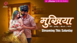 Mukhiyaa – S01E01 – 2023 – Hindi XXX Web Series – Hulchul