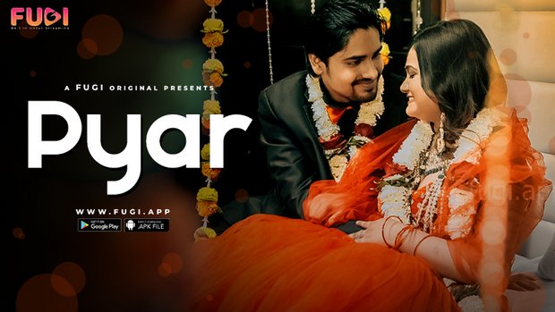 Pyar – S01E01 – 2023 – Hindi Uncut XXX Web Series New – Fugi