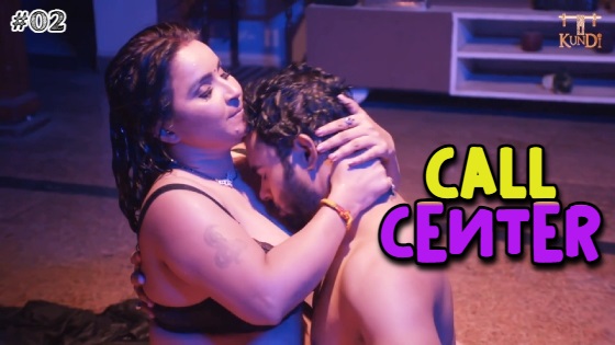 Call Center – S01E02 – 2024 – Hindi XXX Web Series – Rangmanch