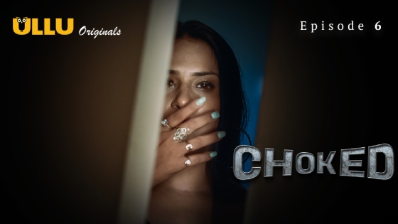 Choked Part 2 – S01E03 – 2024 – Hindi XXX Web Series New – Ullu