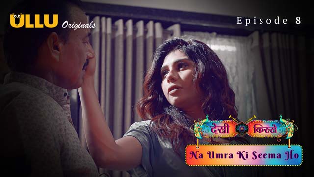 Desi Kisse – Na Umra Ki Seema Ho Part 2 – S02E04 – 2024 – Hindi XXX Web Series – Ullu