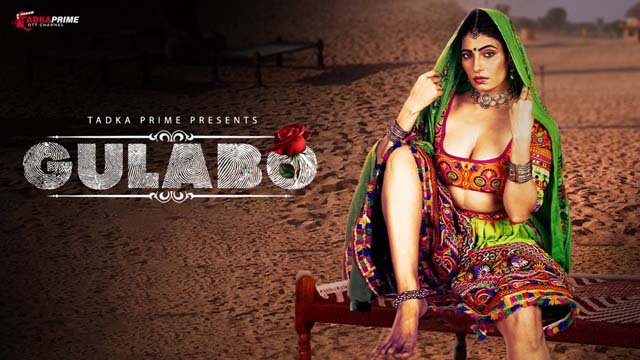 Gulabo – S01E02 – 2024 – Hindi XXX Web Series – Tadkaprime
