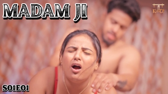 Madam Ji – S01E01 – 2024 – Hindi XXX Web Series – Rangmanch