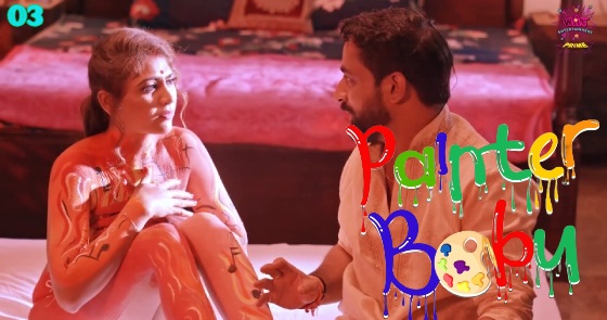 Painter Babu – S01E03 – 2024 – Hindi XXX Web Series New – WowEntertainment