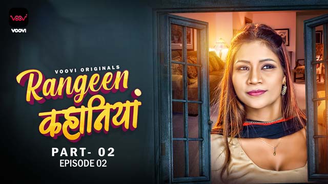 Rangeen Kahaniya – S01E04 – 2024 – Hindi XXX Web Series – Voovi