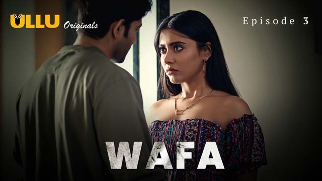 Wafa – Extended Version – S01E03 – 2024 – Hindi XXX Web Series – Ullu