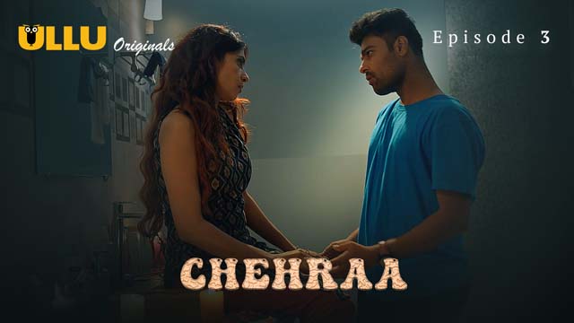 Chehraa – Part 1 – S01E03 – 2024 – Hindi XXX Web Series – Ullu