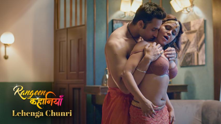 Rangeen Kahaniyan – Lehenga Chunri – S02E01 – 2024 – Hindi XXX Web Series – AltBalaji
