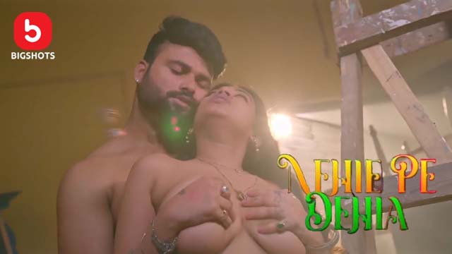 Nehle Pe Dehla – S01E04 – 2024 – Hindi XXX Web Series – BIGShots