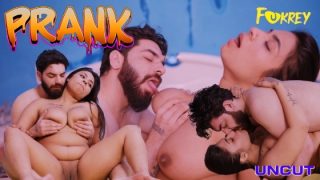 Prank – 2024 – Hindi Uncut XXX Short Film – Fukrey.App