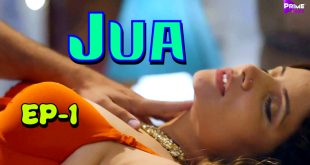 Jua – S01E01 – 2023 – Hindi XXX Web Series – PrimeShots